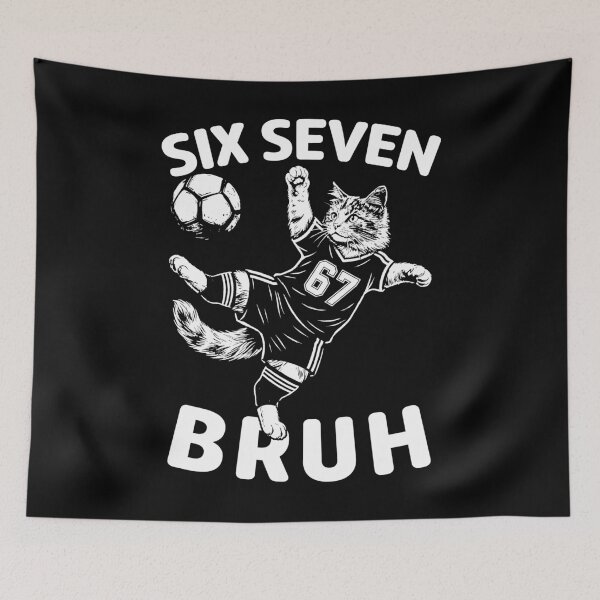 Item preview, Funny 67 6 7 Soccer Cat Kick – Six Seven Bruh Meme designed and sold by LashondaGreen89.