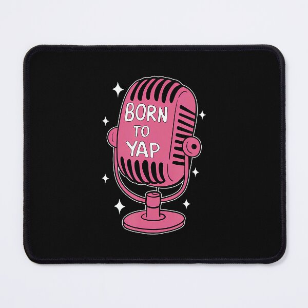 Item preview, Born To Yap Professional Yapper Girly Girl designed and sold by pfanodlnazb.