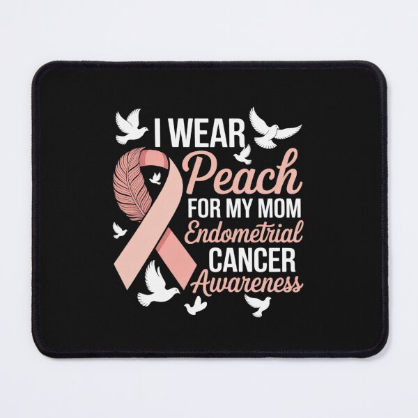 Item preview, Endometrial Cancer Awareness I Wear Peach for my Mom designed and sold by GaryBellcvbnb.
