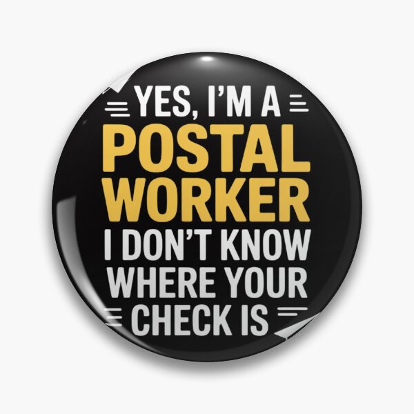 Item preview, Yes I'm A Postal Worker - Postman Mailman Mail Carrier designed and sold by Vexat062Art.