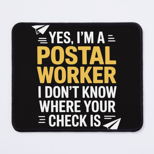 Item preview, Yes I'm A Postal Worker - Postman Mailman Mail Carrier designed and sold by Vexat062Art.