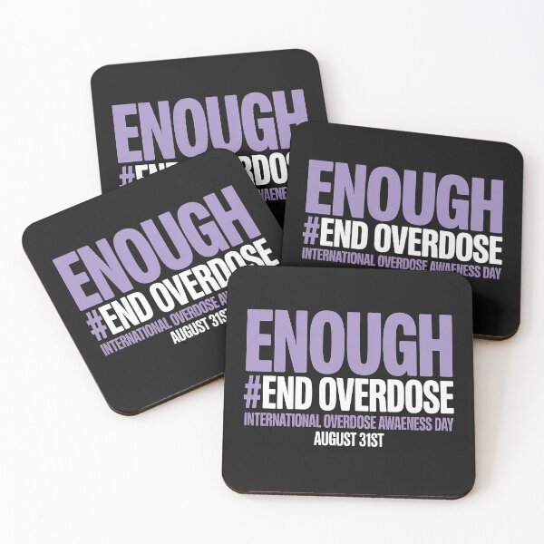 Item preview, Enough End Overdose International Awareness Day 7 designed and sold by GaryBellcvbnb.