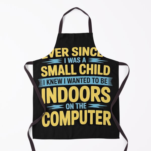 Item preview, Ever Since I was A Small Child I Knew I Wanted to Be Indoors designed and sold by GaryBellcvbnb.
