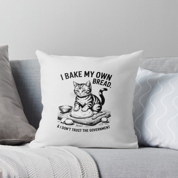 Item preview, I Bake My Own Bread And Don't Trust The Government Cat designed and sold by skanderio.
