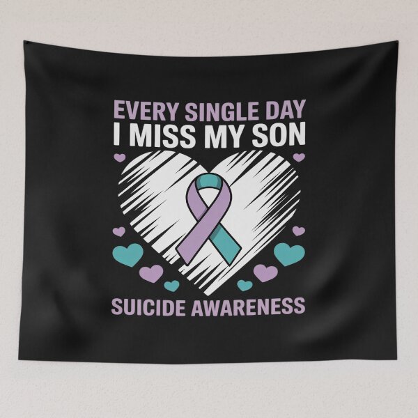 Item preview, Every Single Day I Miss My Son Suicide Awareness Prevention designed and sold by GaryBellcvbnb.