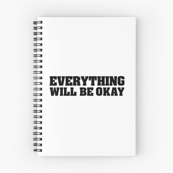 Item preview, Everything Will Be Okay, Bold designed and sold by Memes N Lore .