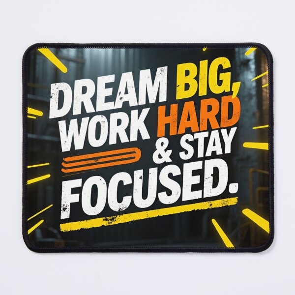 Item preview, Dream Big Work Hard and Focused Quote designed and sold by ThePixelAndPine.