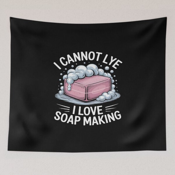 Item preview, I Cannot Lye I Love Soap Making Homemade Soap Maker Crafters designed and sold by skanderio.