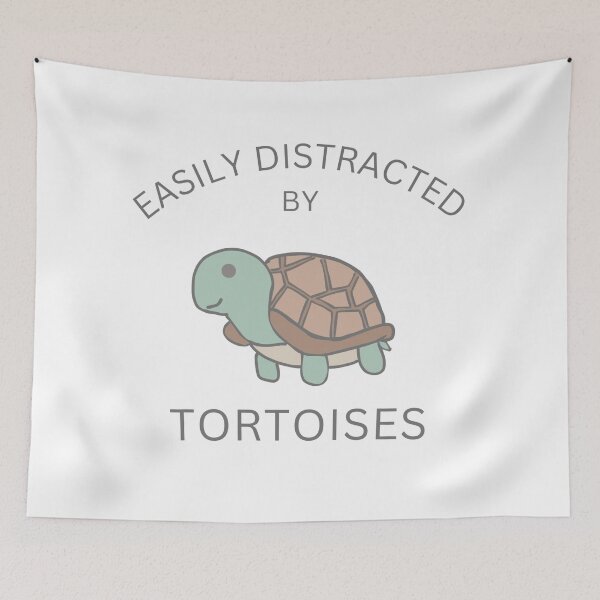Item preview, Easily distracted by tortoises designed and sold by TaraPen.