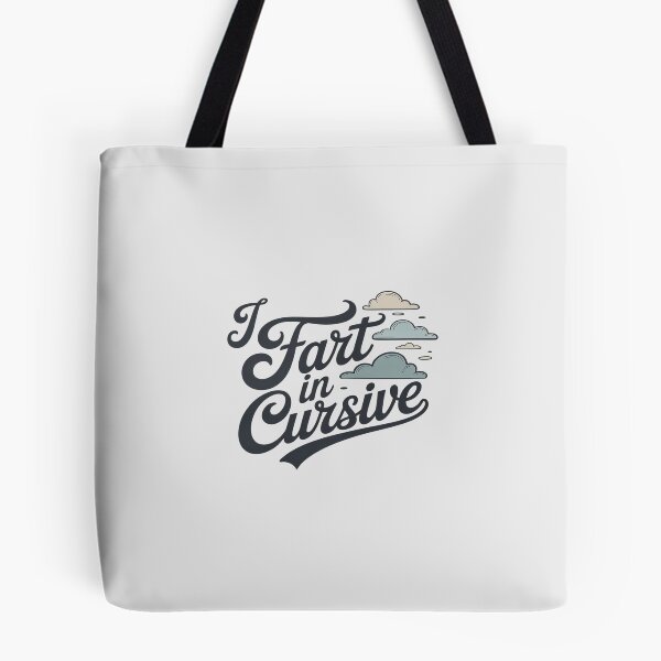 Item preview, I Fart in Cursive – Funny Elegant Flatulence designed and sold by skanderio.