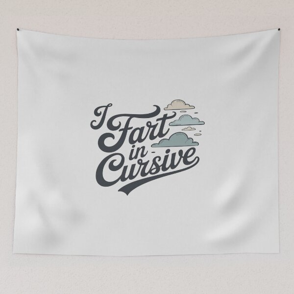 Item preview, I Fart in Cursive – Funny Elegant Flatulence designed and sold by skanderio.