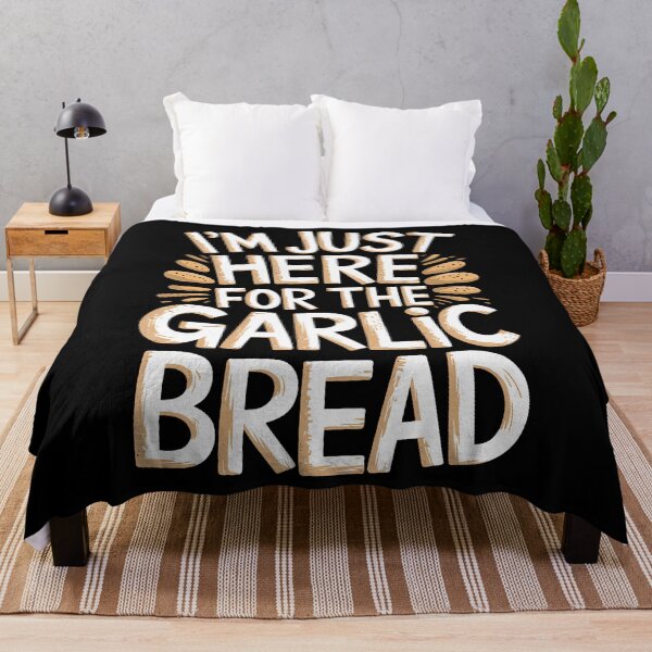 Item preview, I'M Just Here For The Garlic Bread designed and sold by egginsaqbuss.