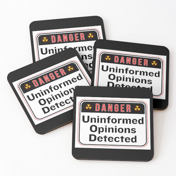 Item preview, DANGER:  Uninformed Opinions Detected - funny warning signs designed and sold by DesignsFromTW-S.