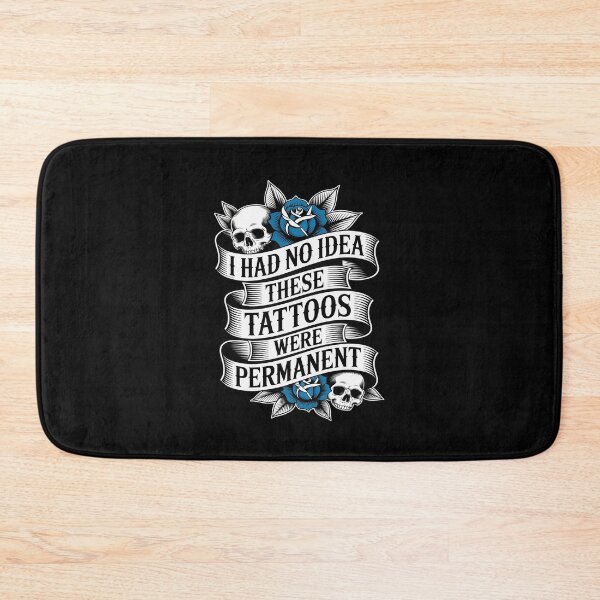 Item preview, I Had No Idea These Tattoos Were Permanent Funny Ink designed and sold by imsamaharem.