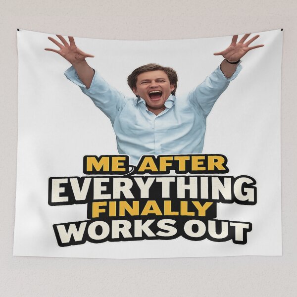 Item preview, Me After Everything Finally Works Out Funny Meme T-Shirt Victory Celebration Design designed and sold by FernandsOficial.