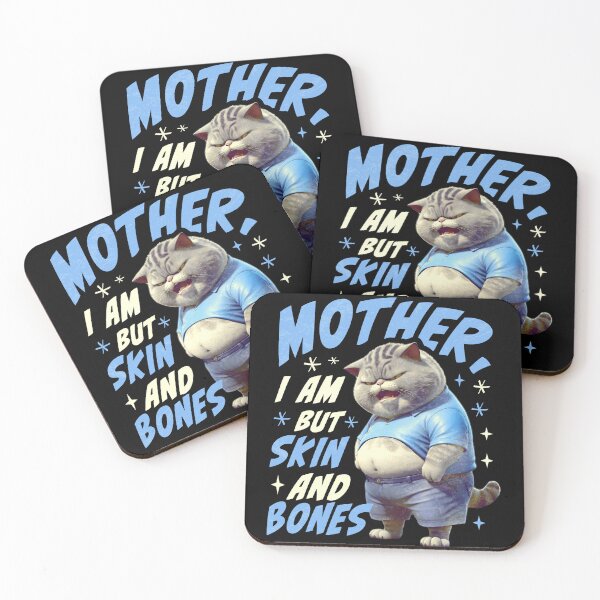 Item preview, Cat Mother I Am But Skin and Bones for Women Men designed and sold by Patchina.