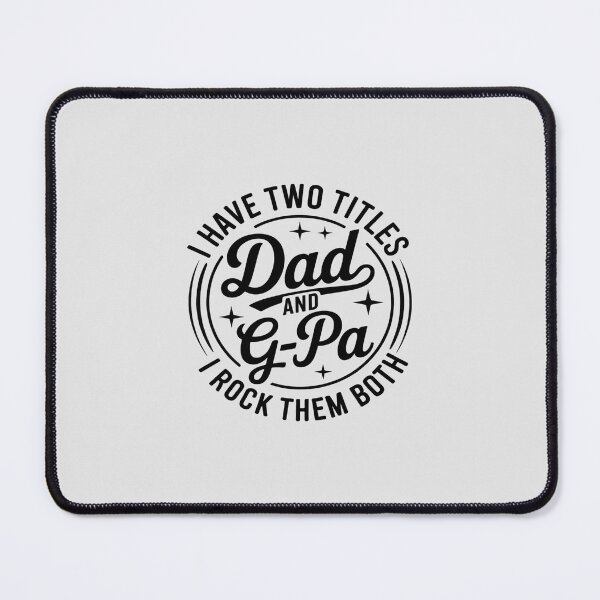 Item preview, I Have Two Titles Dad and G-Pa for Funny Grandpa designed and sold by imsamaharem.