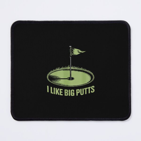 Item preview, I Like Big Putts Minimalist Golf Hole Flag Funny Golf designed and sold by imsamaharem.