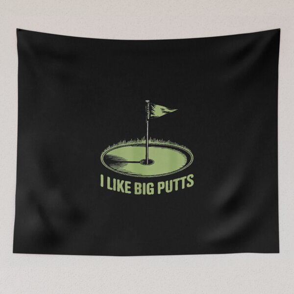 Item preview, I Like Big Putts Minimalist Golf Hole Flag Funny Golf designed and sold by imsamaharem.