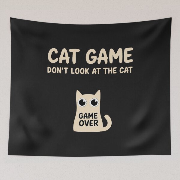 Item preview, Funny Cat Game Do Not Look at The Cat  designed and sold by ArleneRowe.