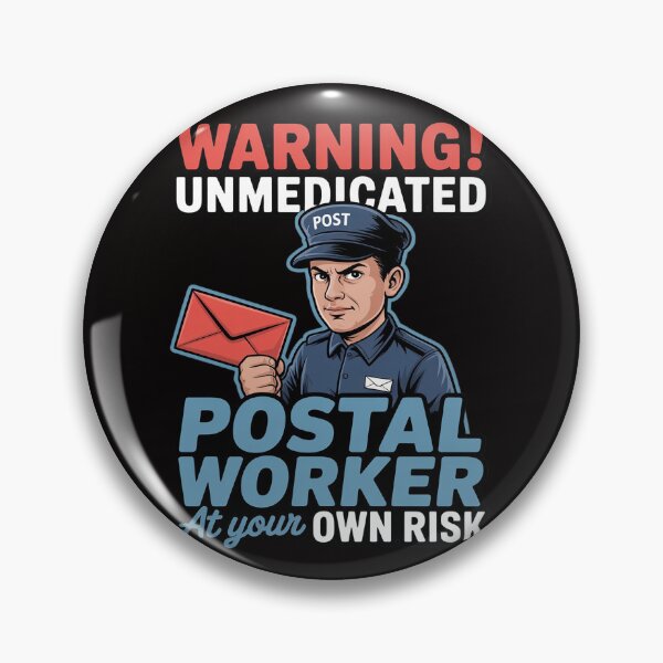 Item preview, Unmedicated Postal Worker - Mailman Postman Mail Carrier designed and sold by DarioRosales.