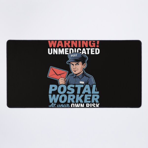 Item preview, Unmedicated Postal Worker - Mailman Postman Mail Carrier designed and sold by DarioRosales.