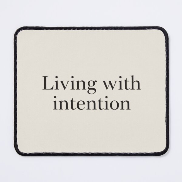 Item preview, Living with Intention – Minimal Calm Living Quote Design designed and sold by Irene Catchmind.