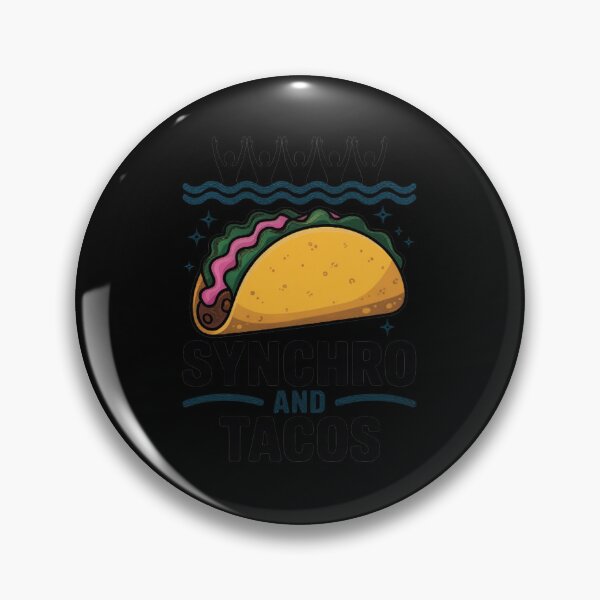 Item preview, Synchronized Swimming Synchro And Tacos Quote designed and sold by joedavila.