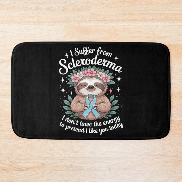 Item preview, I Suffer From Scleroderma Sloth Scleroderma Awareness designed and sold by Slwankol.