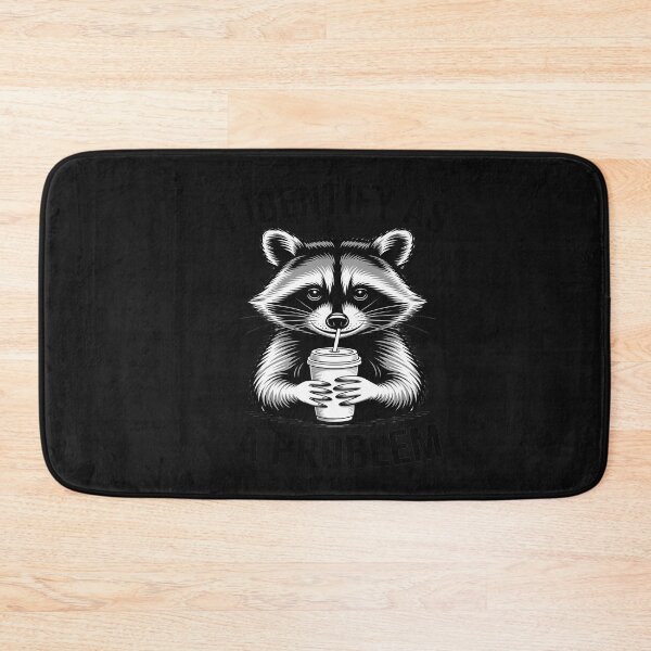 Item preview, Funny I Identify As A Problem Raccoon Trash Humour Men Women designed and sold by VladimiaPutin.