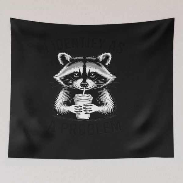 Item preview, Funny I Identify As A Problem Raccoon Trash Humour Men Women designed and sold by VladimiaPutin.