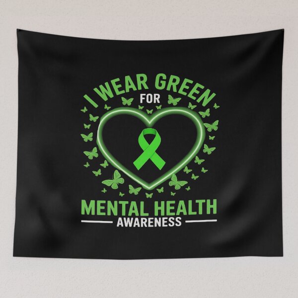 Item preview, I Wear Green For Mental Health Awareness Wear Green TODAY designed and sold by Slwankol.