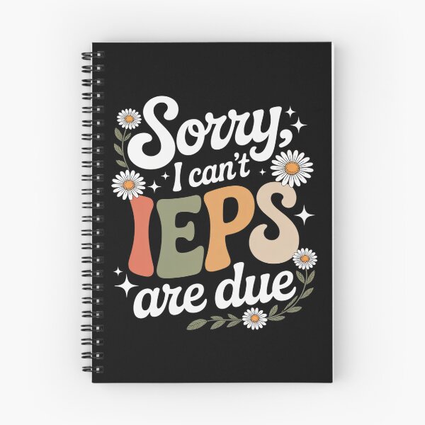 Item preview, IEPS Are Due ABA Therapist Applied Behavior Analysis designed and sold by Slwankol.