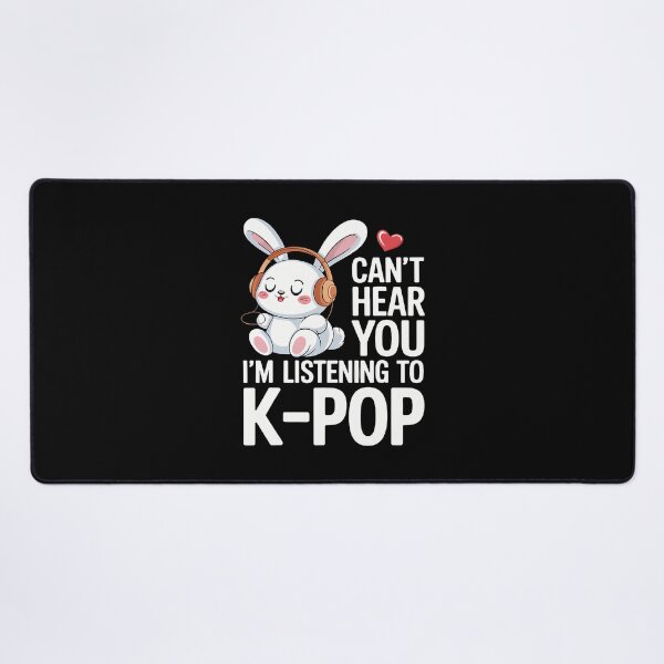 Item preview, K-Pop Can't Hear You I'M Listening To K-Pop Kawaii Kpop designed and sold by mischwpwarso.