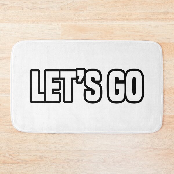 Item preview, Let’s Go, Outline Bold designed and sold by Memes N Lore .