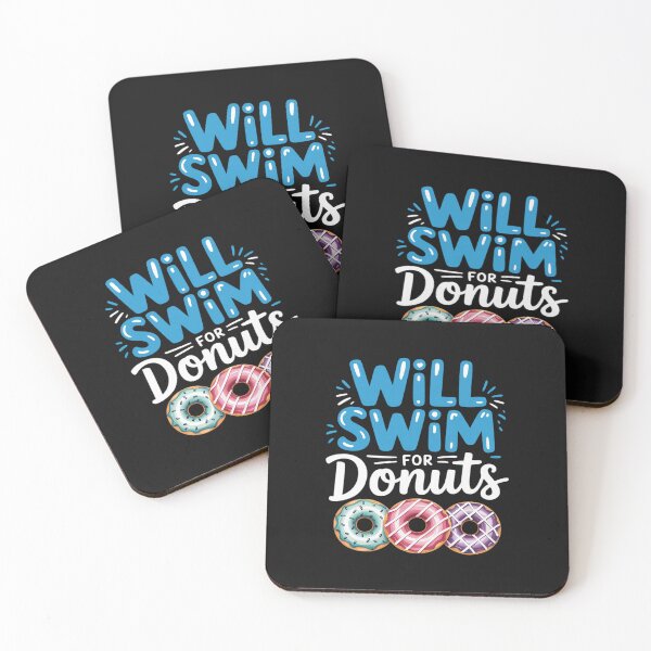 Item preview, Swimmer Will Swim For Donuts Swimming Swim Quote designed and sold by nicomitchell.
