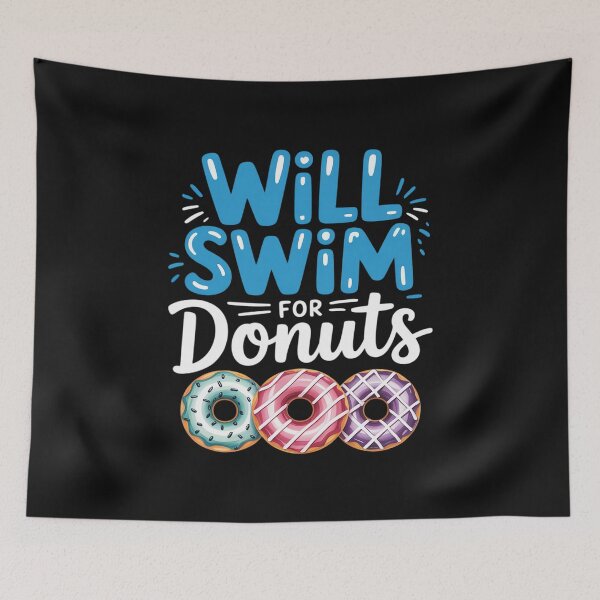 Item preview, Swimmer Will Swim For Donuts Swimming Swim Quote designed and sold by nicomitchell.