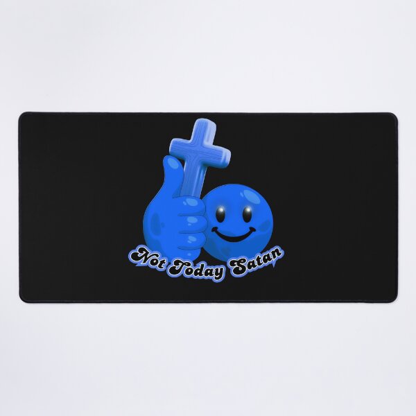 Item preview, Not Today Satan (Blue Smiley) designed and sold by Tripp Art Studio.