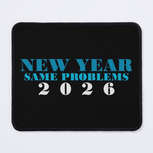 Item preview, New Year Same Problems 2026 Funny Sarcastic Quote T-Shirt designed and sold by PixelPlush.