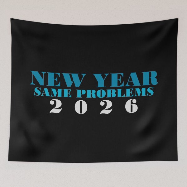 Item preview, New Year Same Problems 2026 Funny Sarcastic Quote T-Shirt designed and sold by PixelPlush.