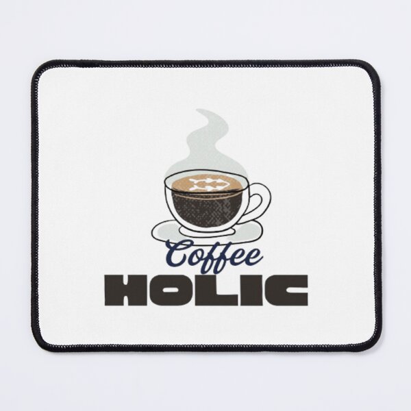 Item preview, Coffeholic designed and sold by VINEY PREET AKKAL.