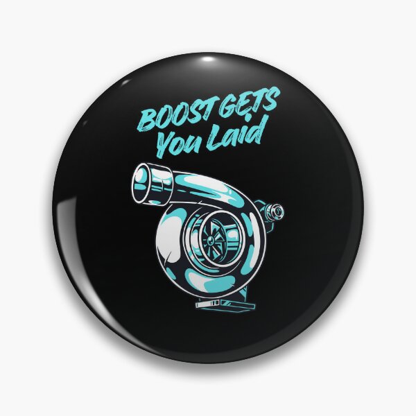 Item preview, Boost Gets You Laid Car Enthusiast T-Shirt designed and sold by Lifeofspeed.
