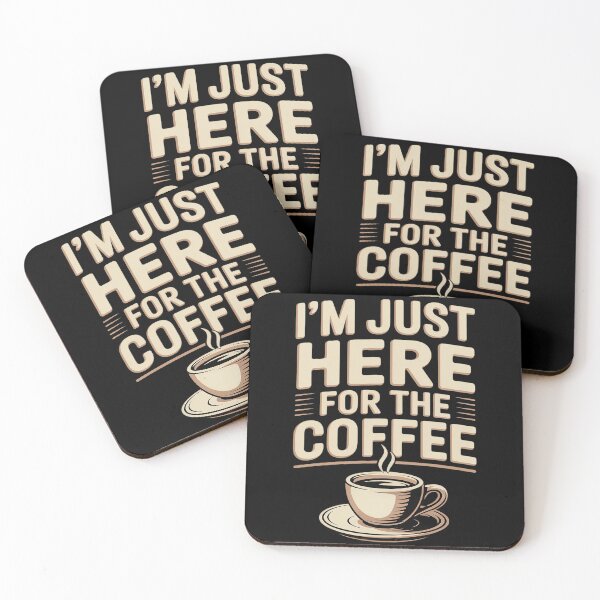 Item preview, I'm Just Here For The Coffee Bold Funny Coffee Lover designed and sold by genkihikki.