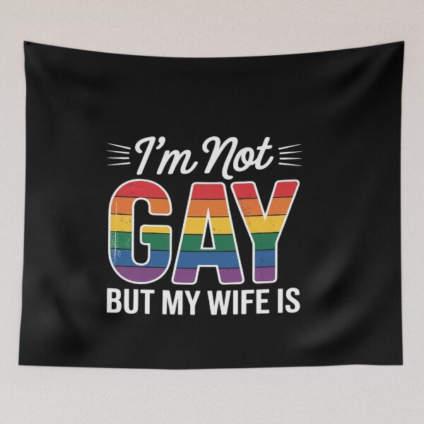 Item preview, I'm Not Gay But My Wife Is Funny LGBT Rainbow Gay Wedding designed and sold by genkihikki.
