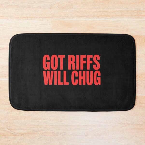 Item preview, GOT RIFFS Will Chug Premium designed and sold by Rackaam.