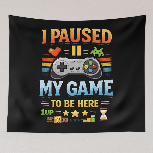 Item preview, Funny Gamer Quote – I Paused My Game To Be Here | Retro Gaming Humor designed and sold by SoulenCify.