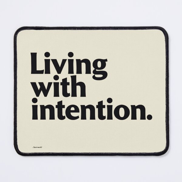 Item preview, Living with Intention – Minimal Calm Living Quote Design designed and sold by Irene Catchmind.
