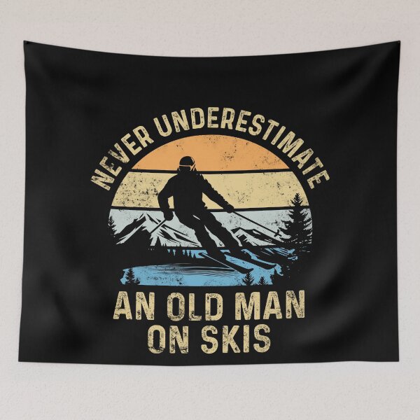 Item preview, Never Underestimate an Old Man on Skis Funny Skiing designed and sold by LounisArt.