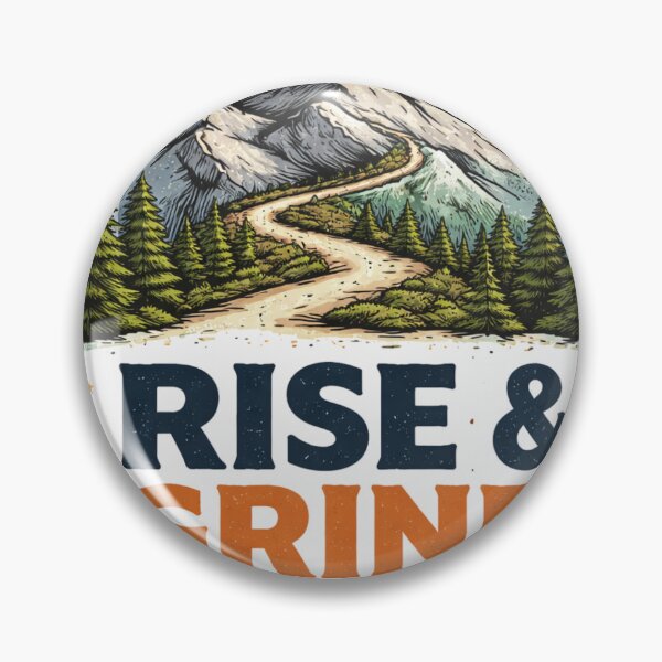 Item preview, Rise & Grind – Mountain Motivation Minimal Design designed and sold by NomadUSArt.