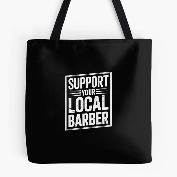 Item preview, Support Your Local Barber Gift for a Barber Fans designed and sold by andreaswest.
